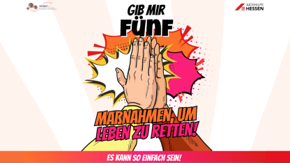 Eine Comicdarstellung von zwei Händen die "Einklatschen". Dazu der Text: "Gib mir 5! Maßnahmen um Leben zu retten. Es kann so einfach sein!" und die Logos des Verbands "akzept" und der Aidshilfe Hessen.